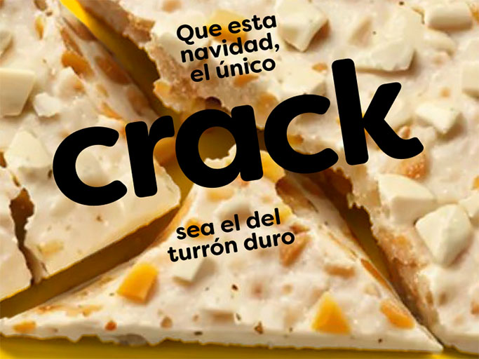 Que esta Navidad, el único crack sea el del turrón duro